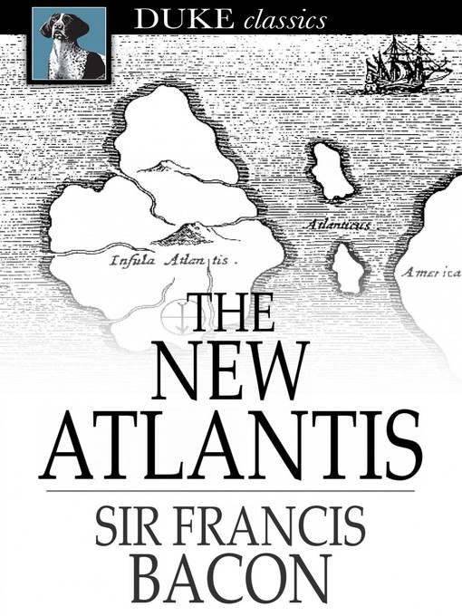Title details for The New Atlantis by Sir Francis Bacon - Available